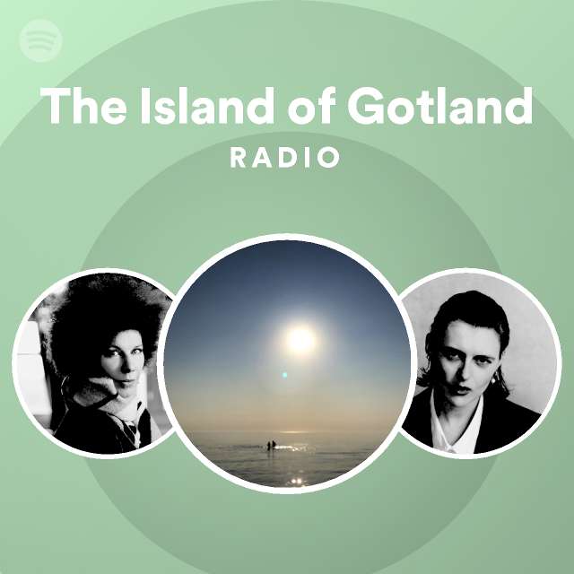 The Island of Gotland Radio Spotify Playlist
