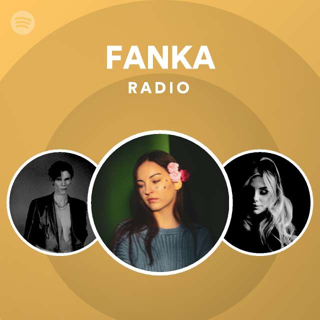 FANKA | Spotify