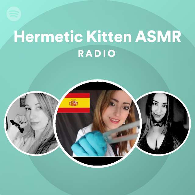 Hermetic Kitten ASMR Spotify