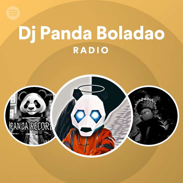 Dj Panda Boladao: albums, songs, playlists