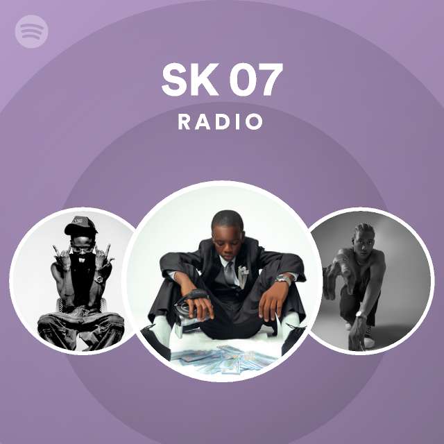 SK 07 Radio | Spotify Playlist