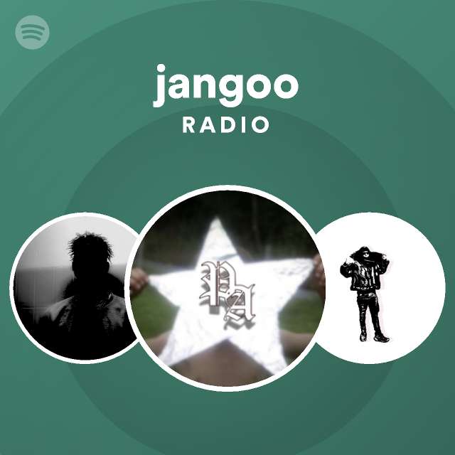 Jangoo Radio - Playlist By Spotify | Spotify