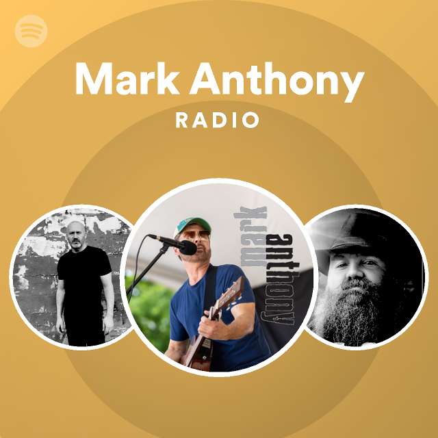 Mark Anthony Radio | Spotify Playlist
