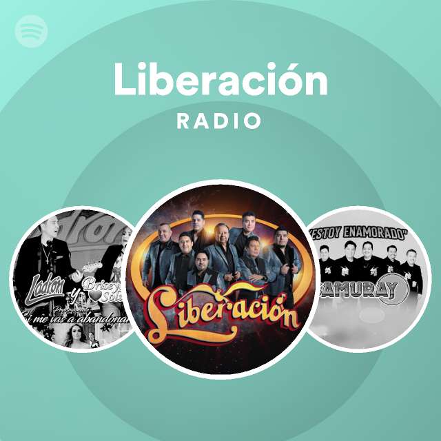Liberación Radio - playlist by Spotify | Spotify