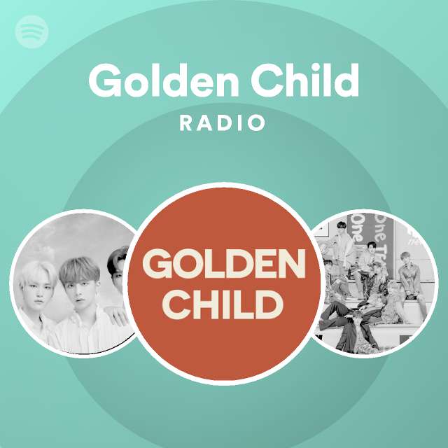 Golden Child Spotify