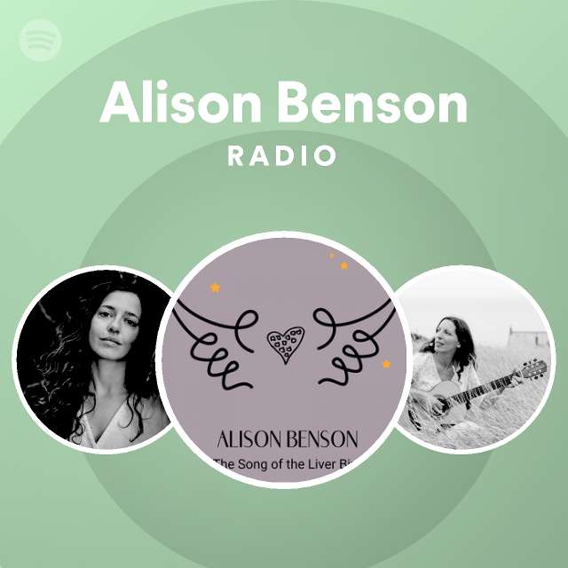 Alison Benson Radio - playlist by Spotify | Spotify