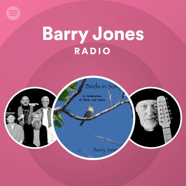 Barry Jones Radio Spotify Playlist