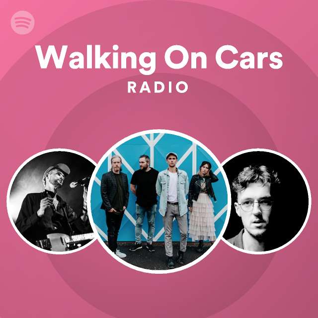 Download Walking On Cars Spotify