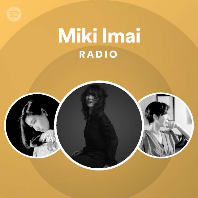 Miki Imai | Spotify