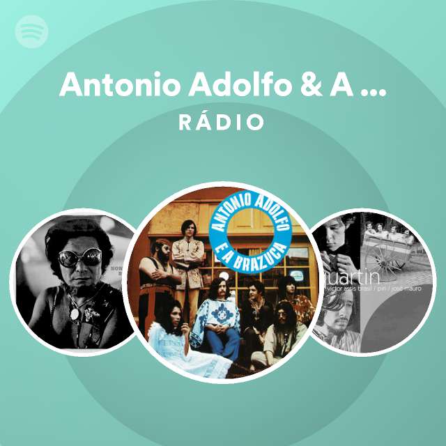 Antonio Adolfo & A Brazuca | Spotify