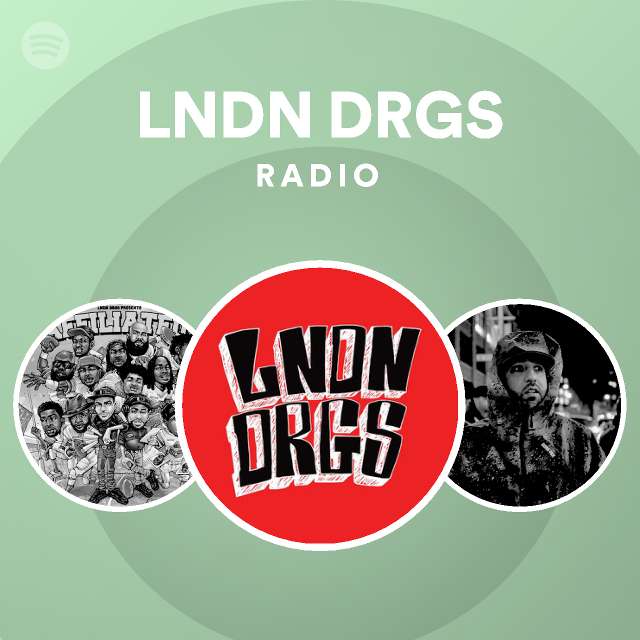 LNDN DRGS | Spotify