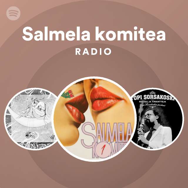Salmela komitea Radio - playlist by Spotify | Spotify