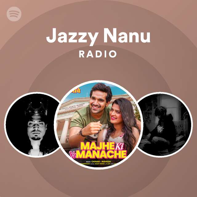 Jazzy Nanu Radio | Spotify Playlist