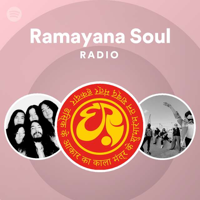 ramayana-soul-radio-playlist-by-spotify-spotify