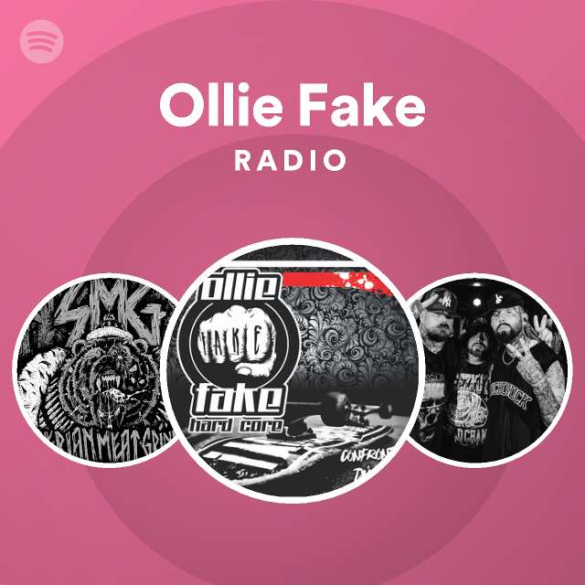 Ollie Fake Radio Spotify Playlist