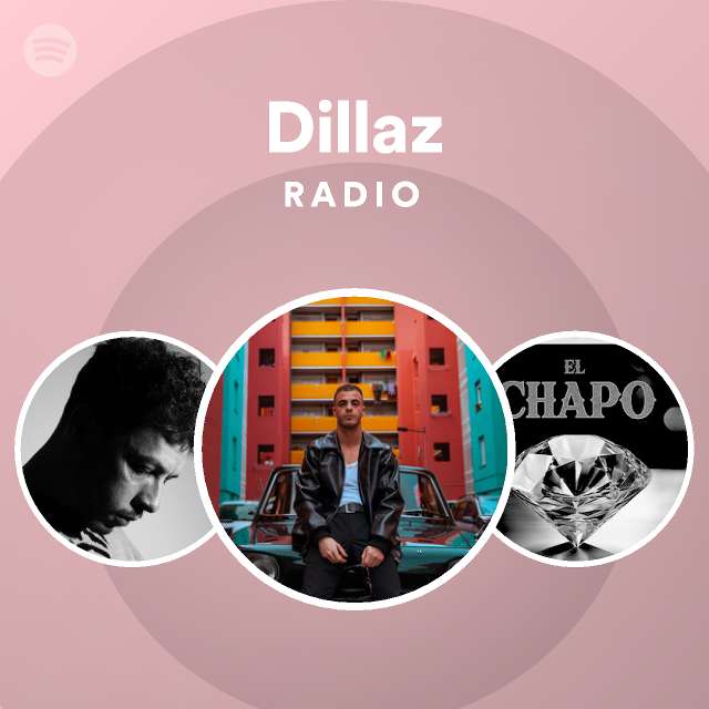 Dillaz Radio - playlist by Spotify | Spotify