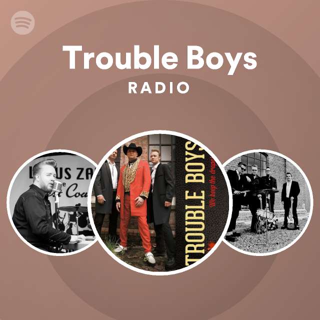 Trouble Boys Spotify