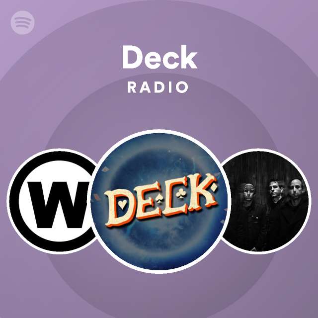 Deck | Spotify