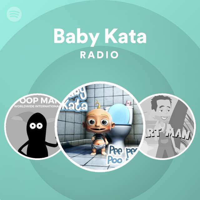 Baby Kata Radio - playlist by Spotify | Spotify