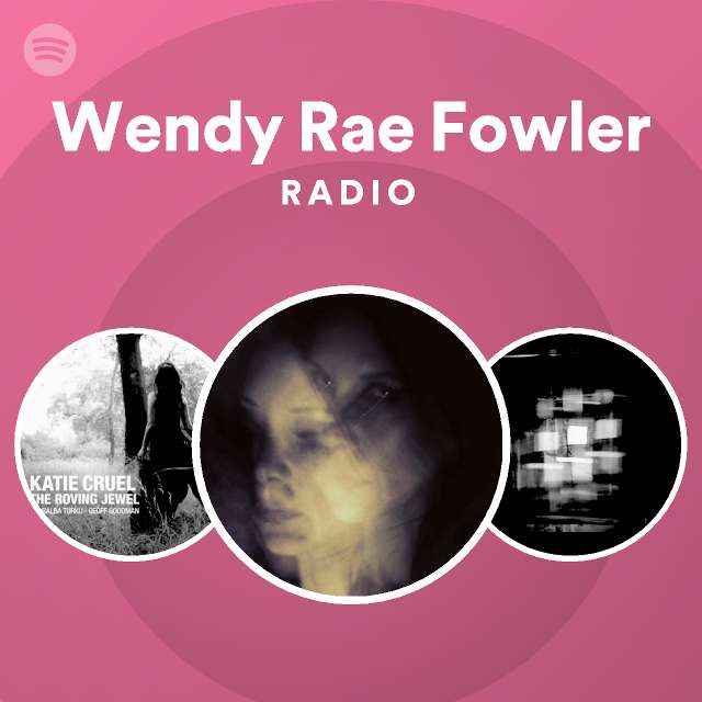 Rae fowler wendy ALBUM: Wendy