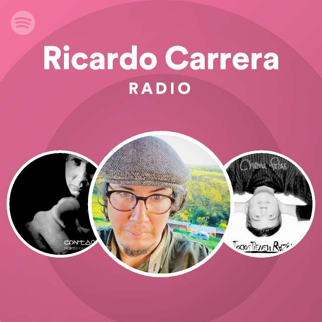 Ricardo Carrera | Spotify