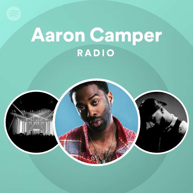 Aaron Camper Spotify