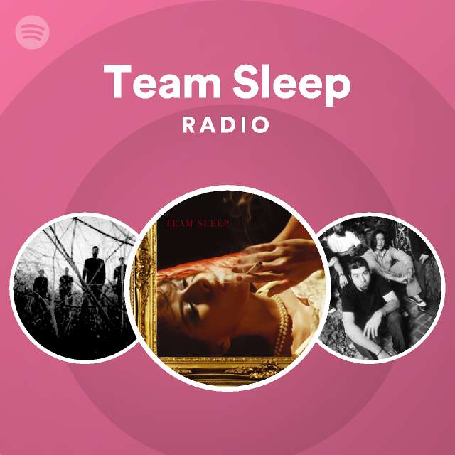 Team Sleep Radio Playlist By Spotify Spotify