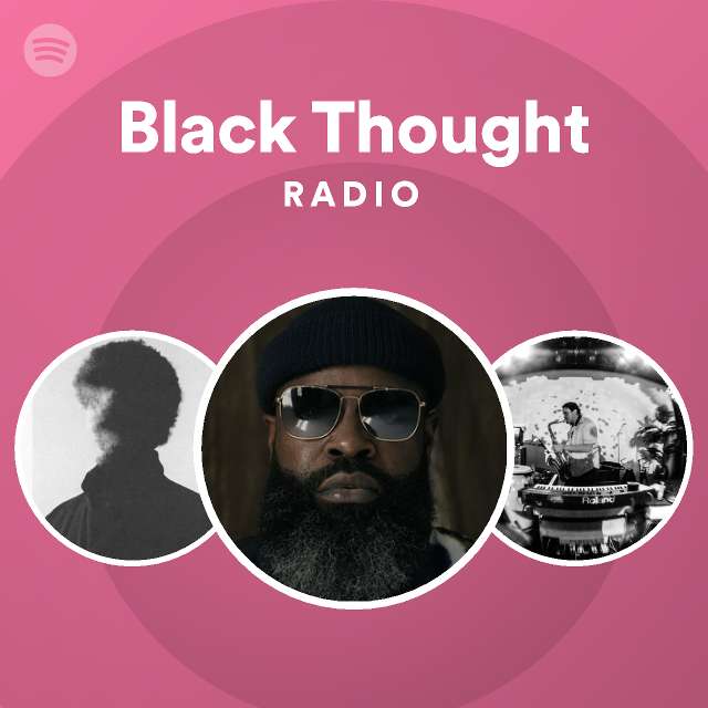 Black Thought Spotify