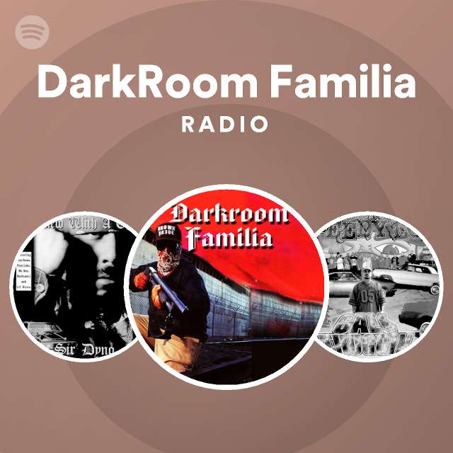 DarkRoom Familia Spotify