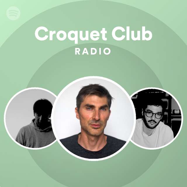 Croquet Club | Spotify