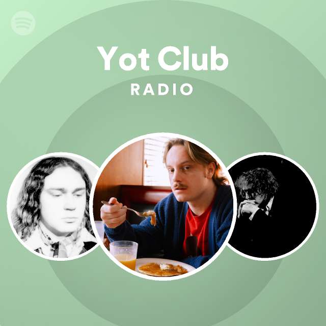 Yot Club Spotify