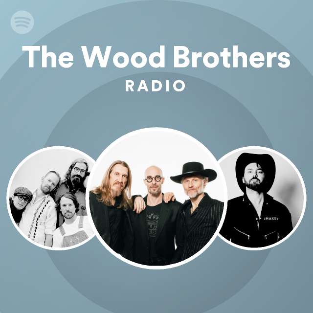 The Wood Brothers Spotify Listen Free
