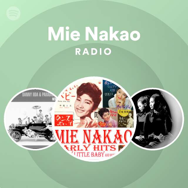 中尾ミエ Radio Spotify Playlist