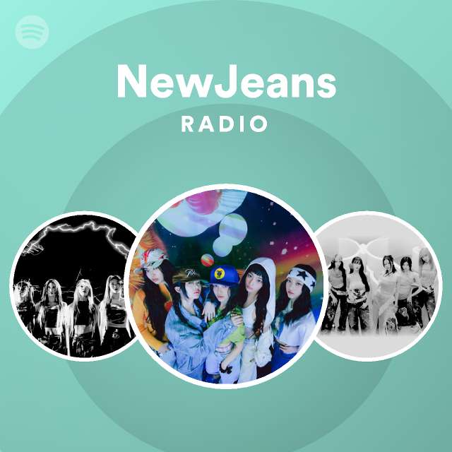 NewJeans Radio - Playlist By Spotify | Spotify