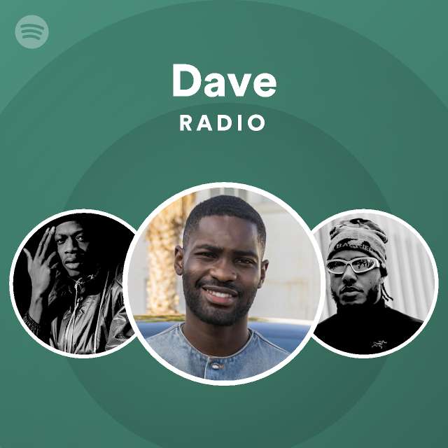 Daves  Spotify