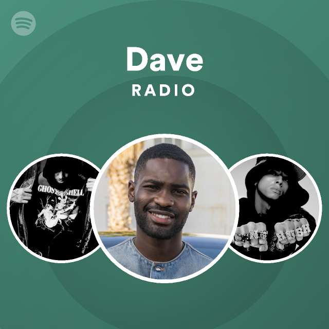 Daves  Spotify