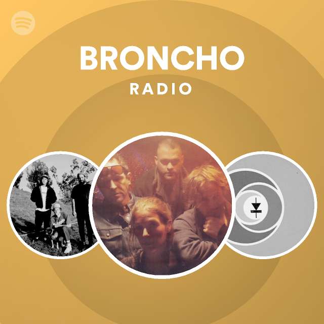 Broncho spotify