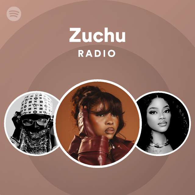 Zuchu Radio Spotify Playlist