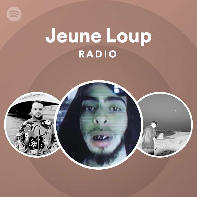 Jeune Loup Spotify