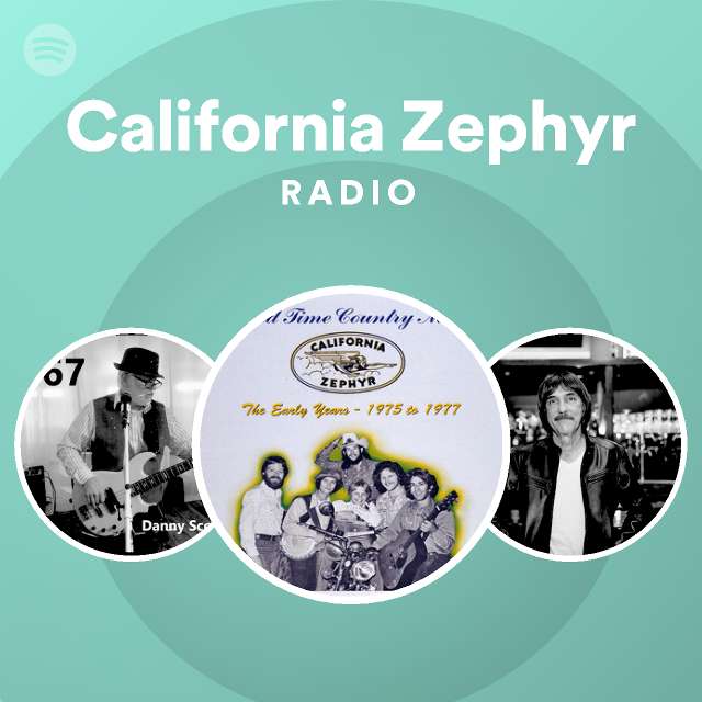 California Zephyr Spotify