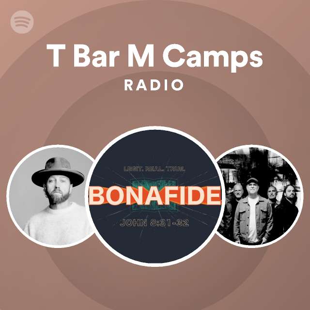 T Bar M Camps Radio Spotify Playlist