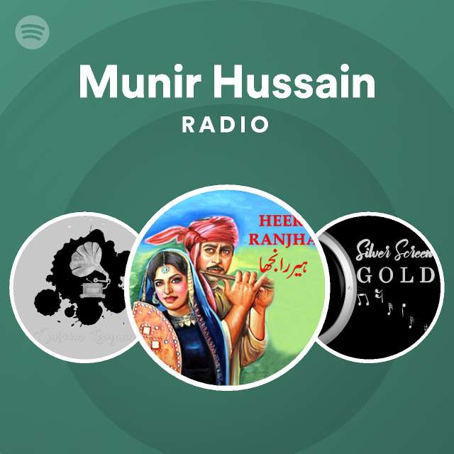 Munir Hussain Radio | Spotify Playlist