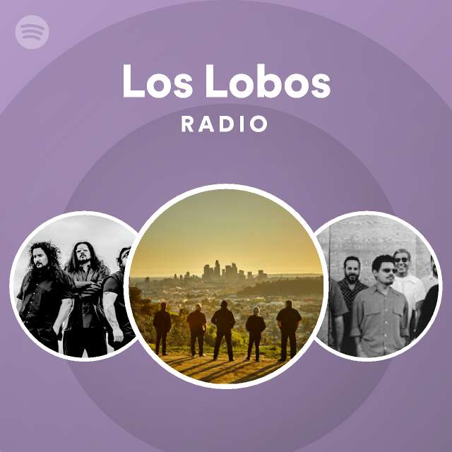 Los Lobos | Spotify