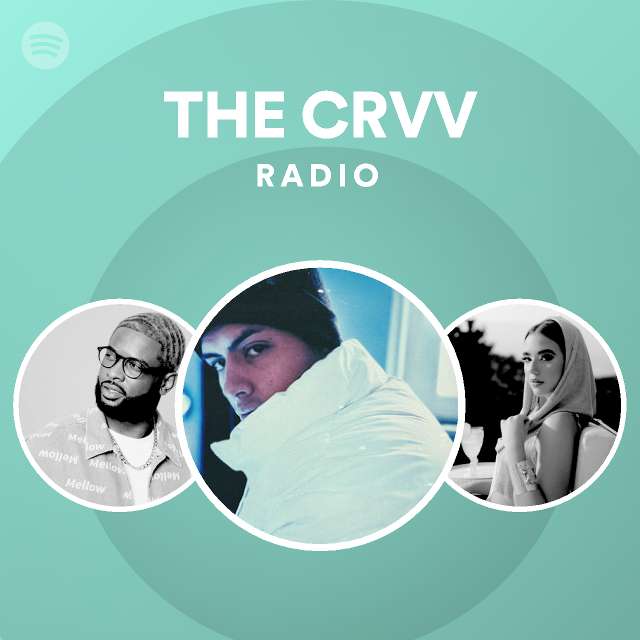 THE CRVV Radio - playlist by Spotify | Spotify