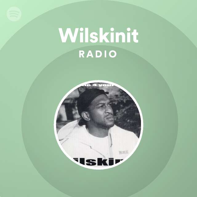 Wilskinit Radio - playlist by Spotify | Spotify