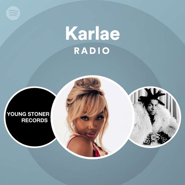 Karlae Radio - playlist by Spotify | Spotify