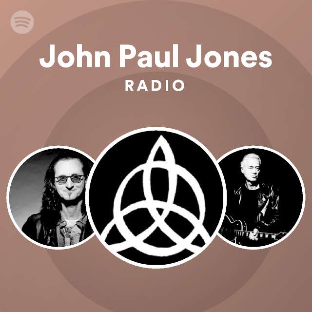 John Paul Jones Radio - playlist by Spotify | Spotify