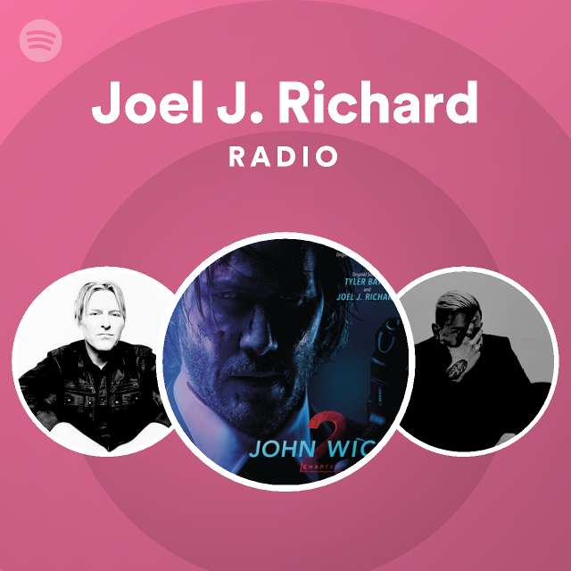 Joel J. Richard Spotify