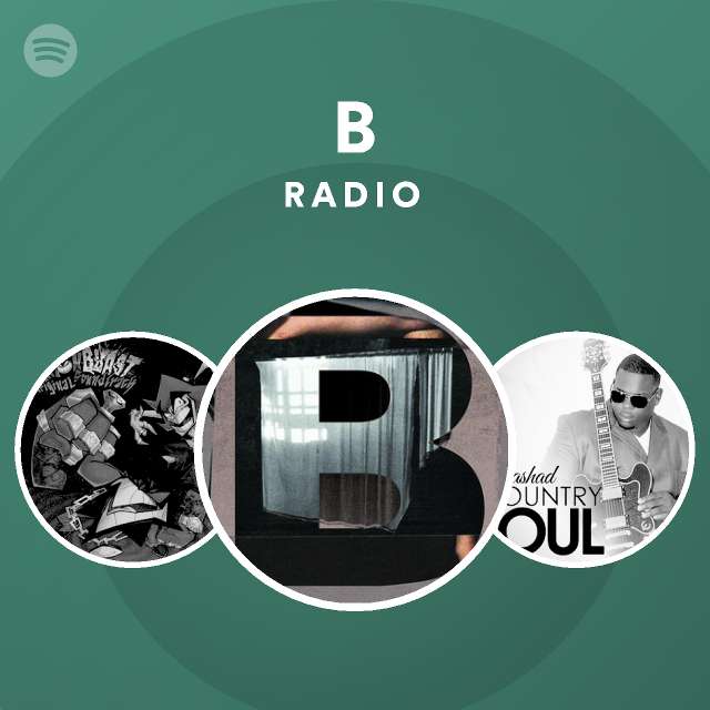 B Radio Spotify Playlist