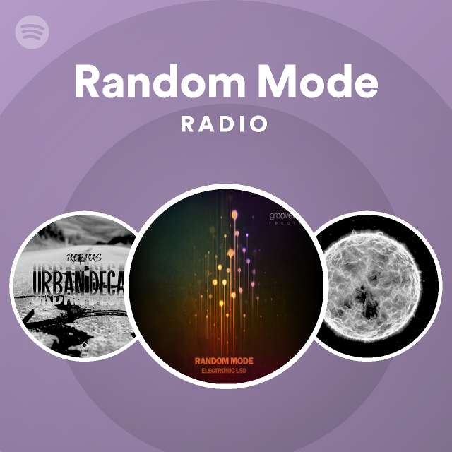 difícil conducir tiburón Random Mode Radio - playlist by Spotify | Spotify